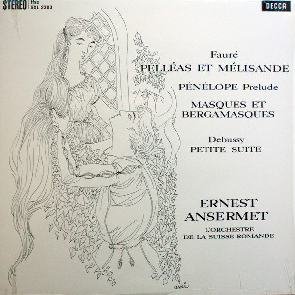 Ansermet Faure Pelleas et Melisande Decca