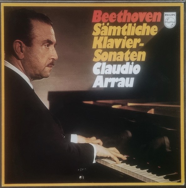 Claudio Arrau - Beethoven Complete Piano sonatas Philips