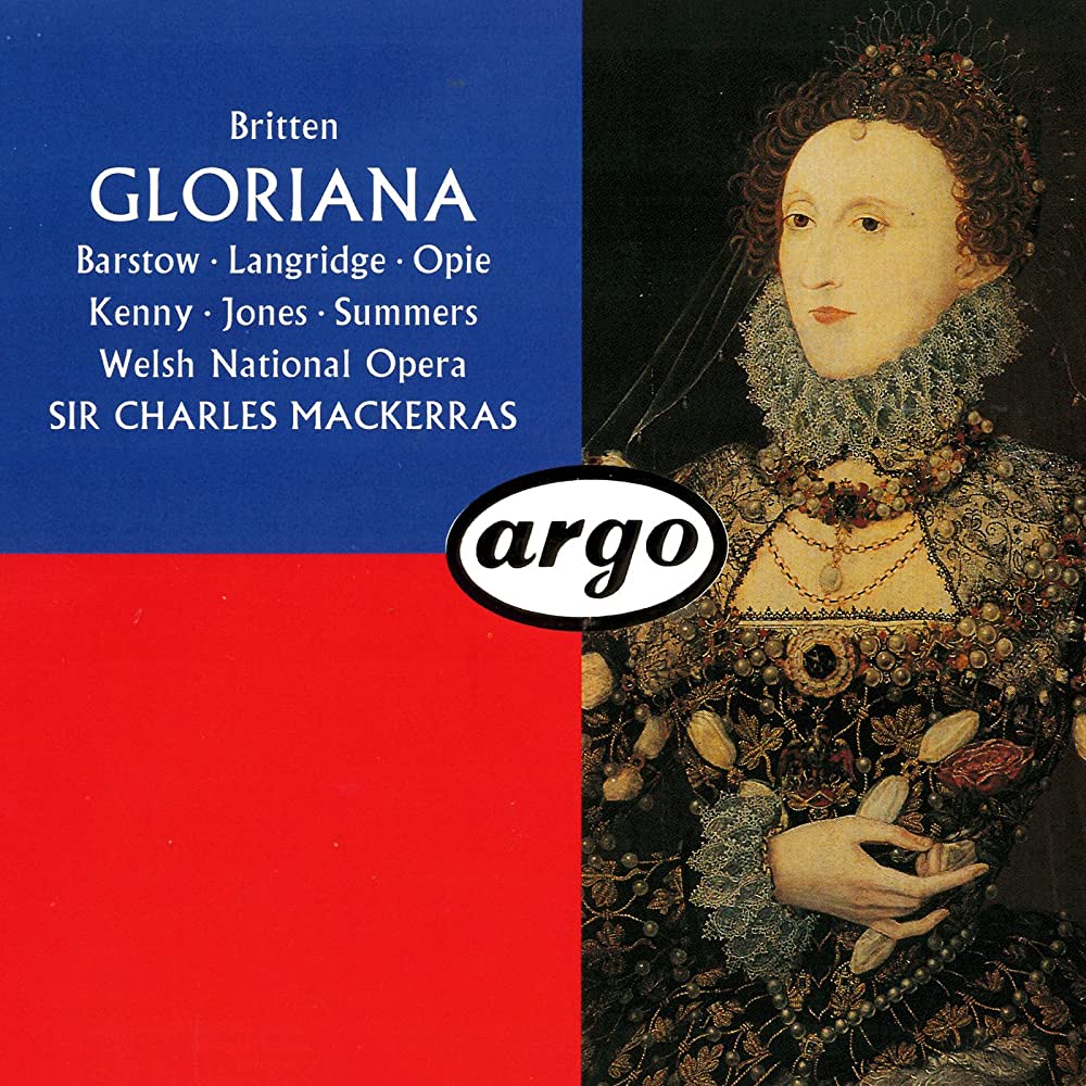 Britten Gloriana Argo recording