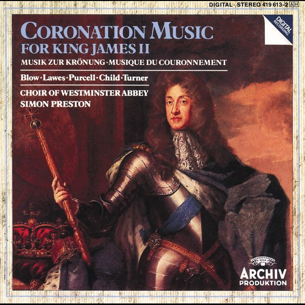 Coronation Music for King James II Westminster Abbey Choir Simon Preston