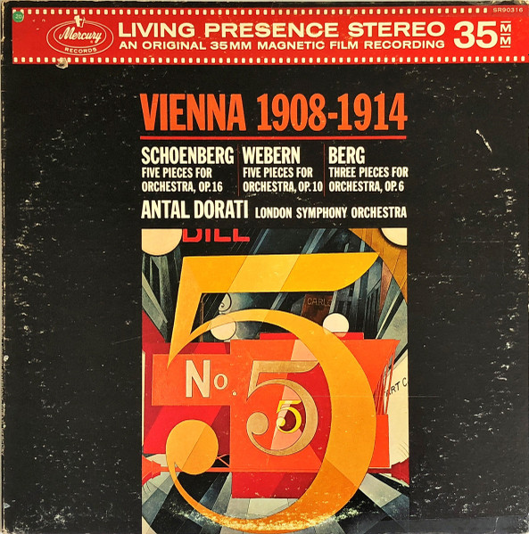 Dorati Vienna 1908-1914 Schonberg Berg Webern Mercury