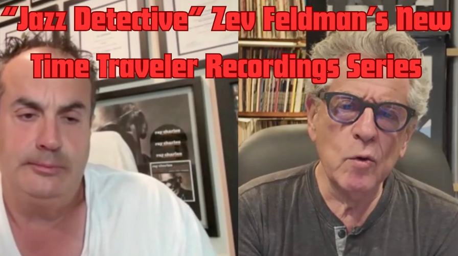 Zev Feldman's Time Traveler Recording Series