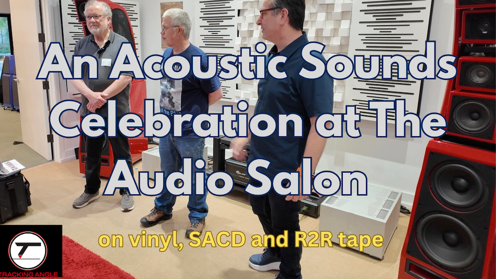 An Acoustic Sounds Celebration at The Audio Salon