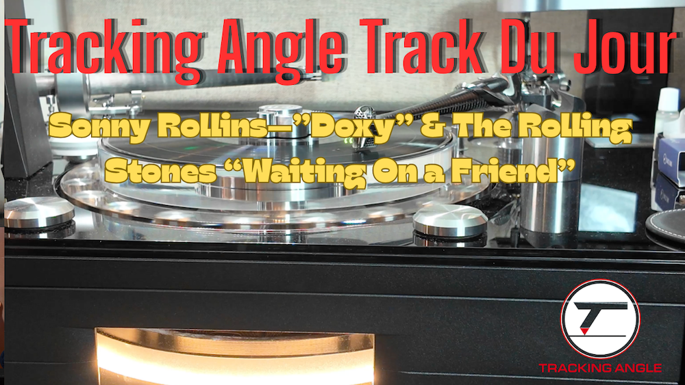 Sonny Rollins "Doxy" and "Waiting On A Friend"