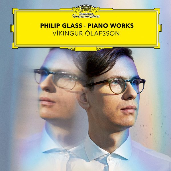 Philip Glass Piano Works Vikingur Olafsson