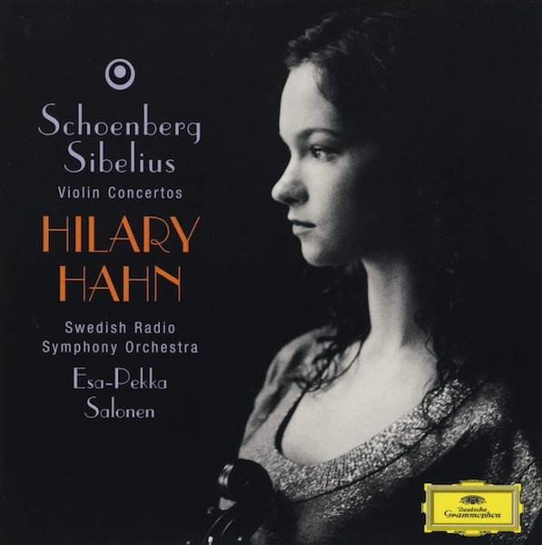 Hilary Hahn Schoenberg Sibelius violini concertos