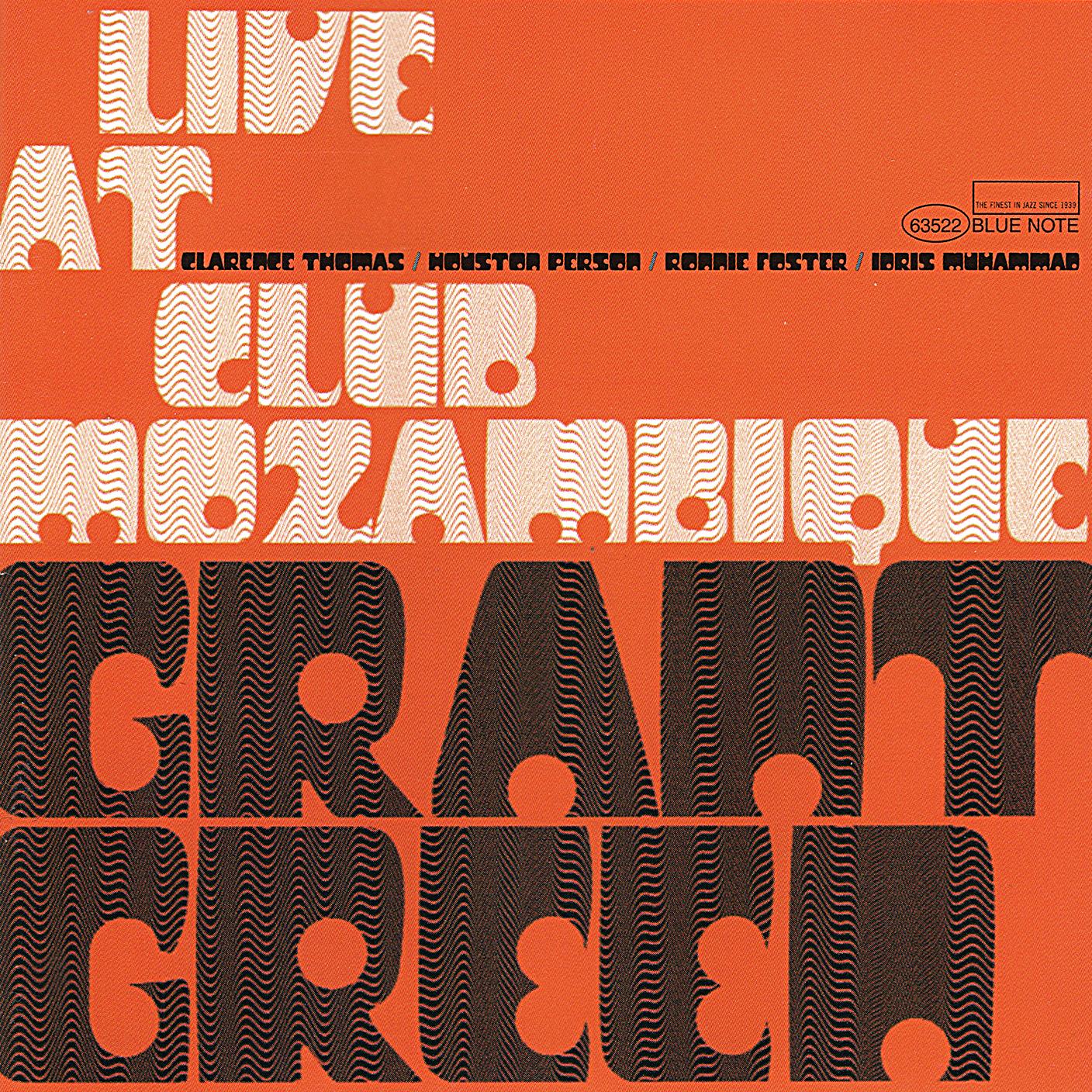 Grant Green Live At Club Mozambique