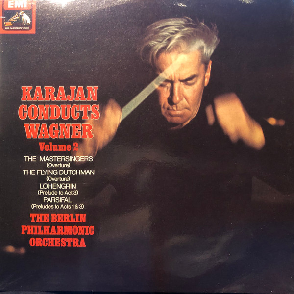 Karajan conducts Wagner vol. 2