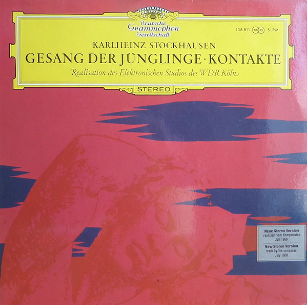 Stockhausen: Kontakte; Gesang der Junglinge DG