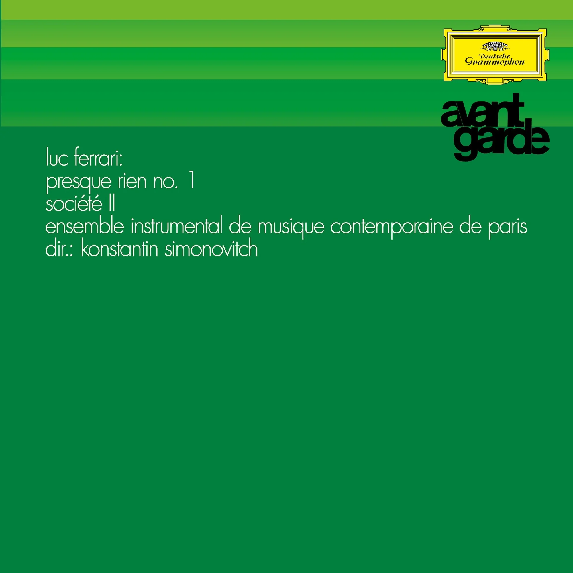 Luc Ferrari Presque Rien No. 1 Societe II Avant Garde