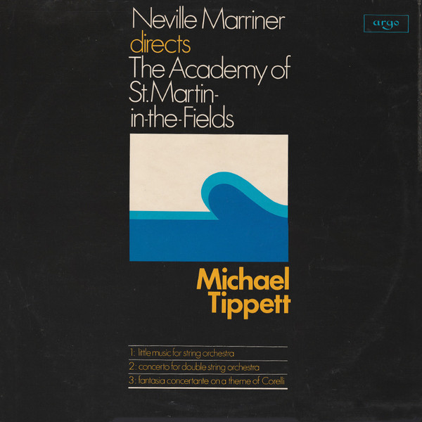 Tippett Neville Marriner Argo