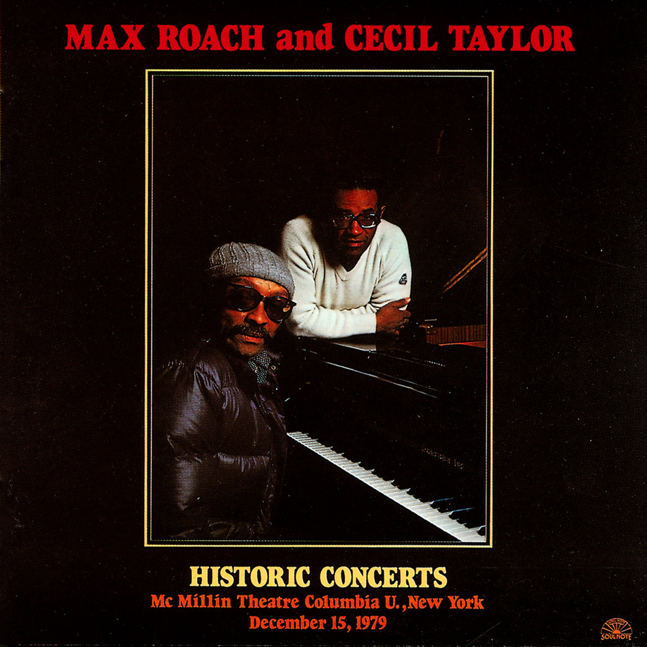 Max Roach and Cecil Taylor 'Historic Concerts, 1979'