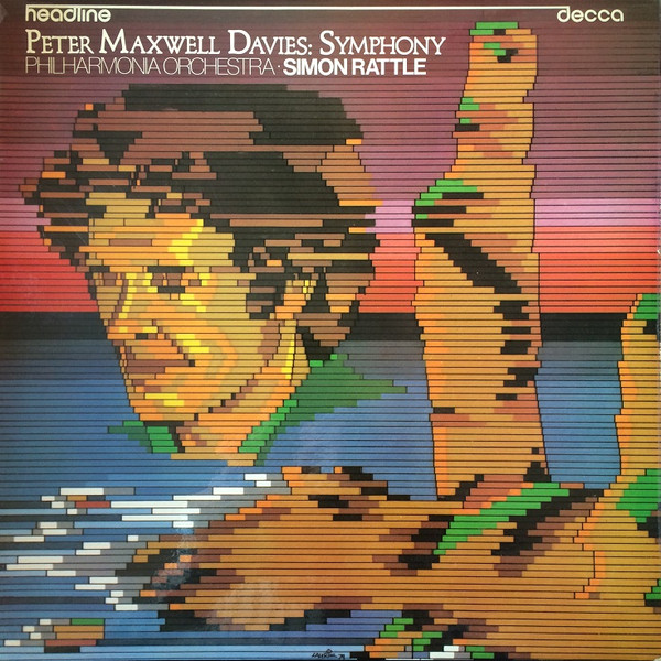 Peter Maxwell Davies Symphony Simon Rattle Decca headline
