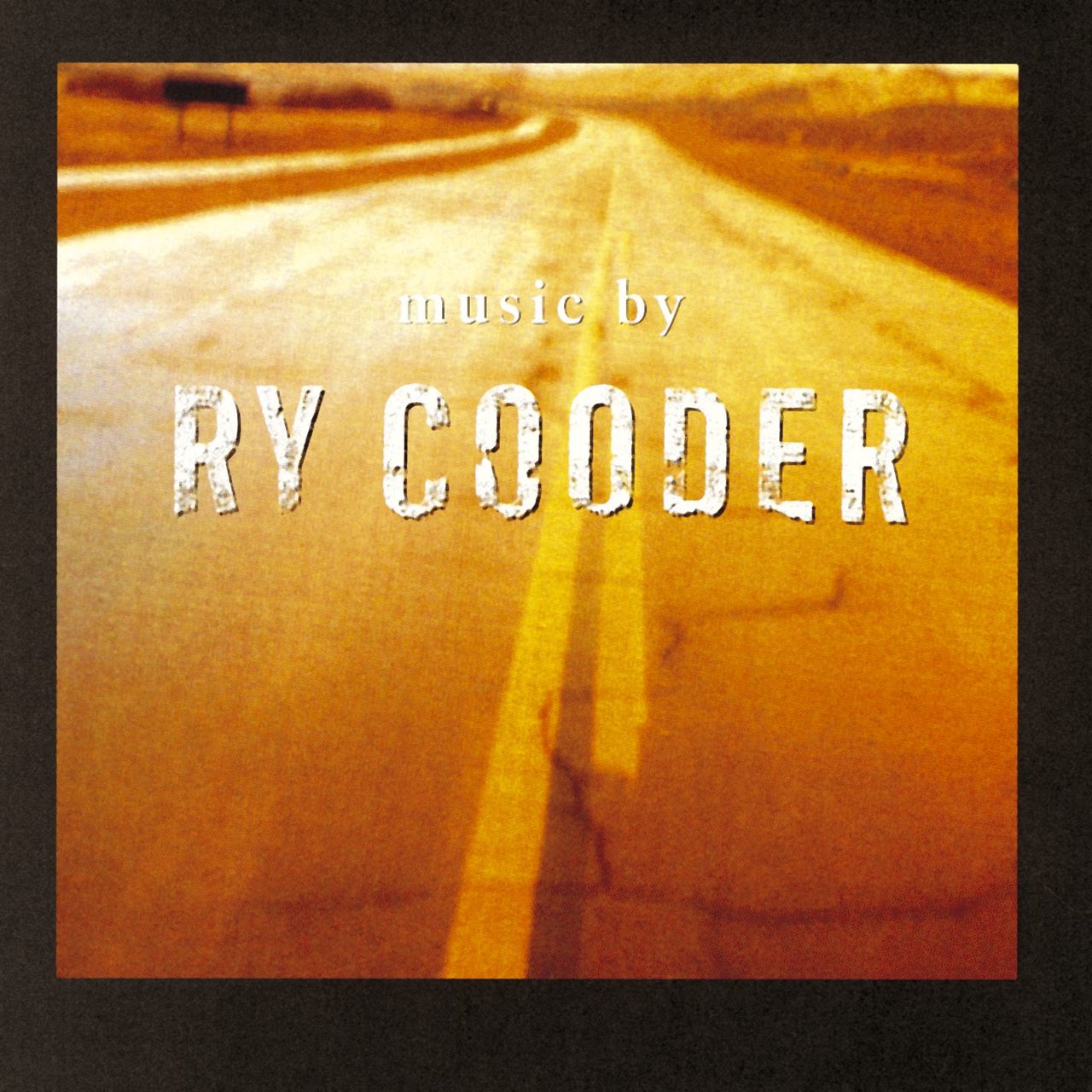 Ry Cooder 'Music By Ry Cooder'