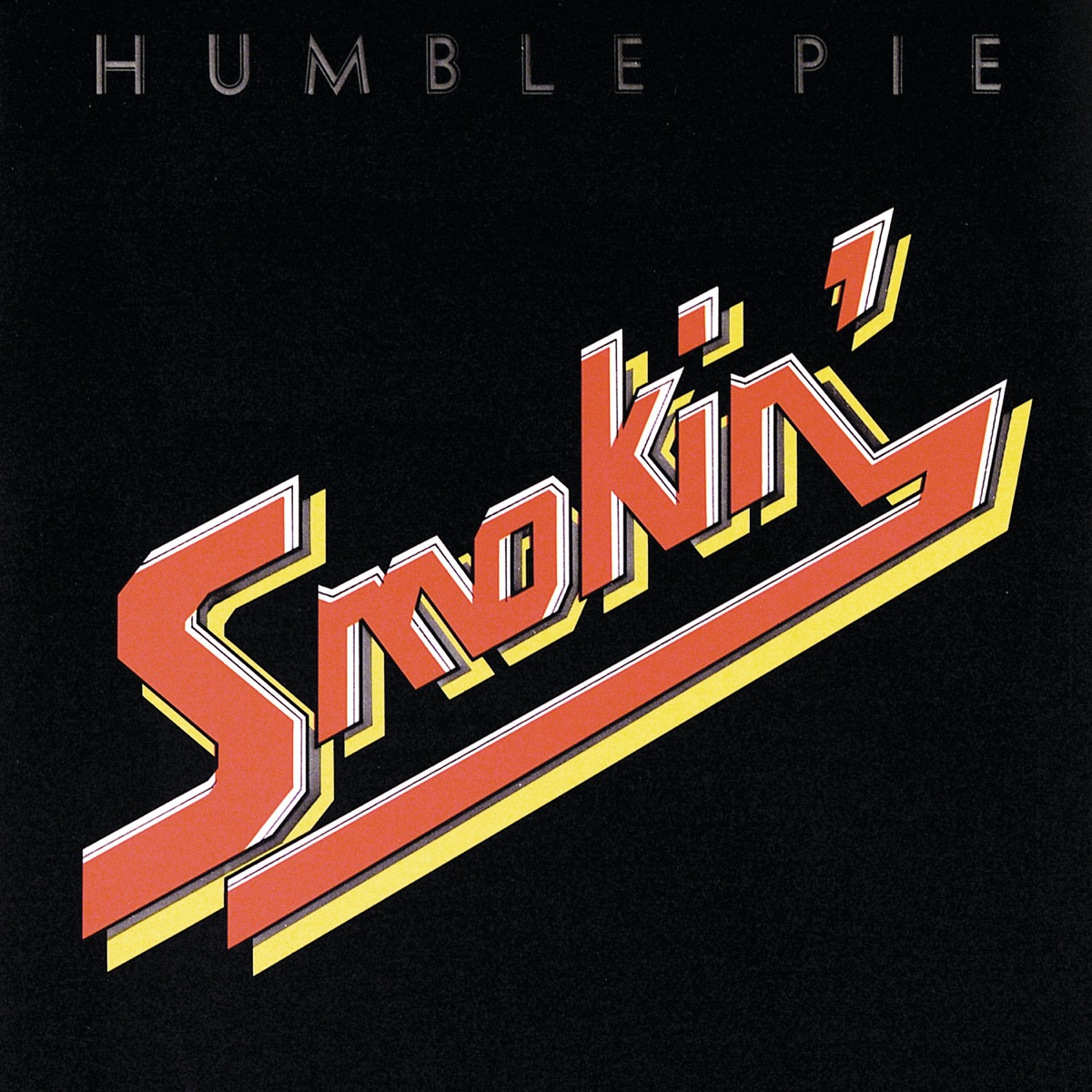 Humble Pie "Smokin'"