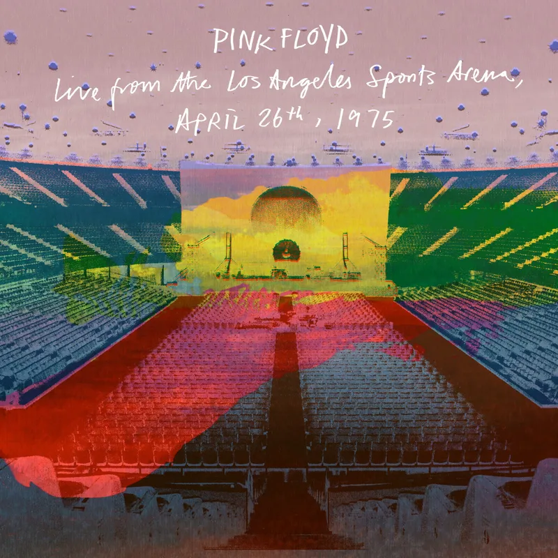 Pink Floyd Live From the Los Angeles Sports Arena