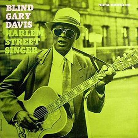 Blind Gary Davis "Harlem Street Singer"