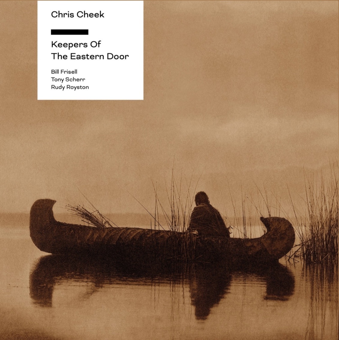 Chris Cheek "Keepers of The Eastern Door"