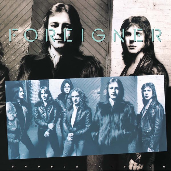 Foreigner "Double Vision"