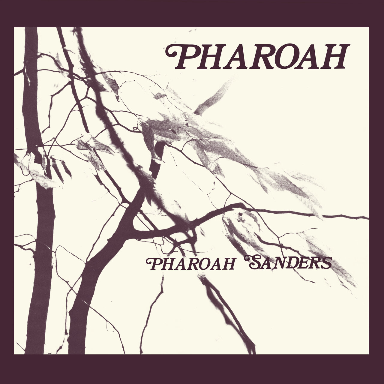 Pharoah Sanders 'Pharoah' (1977)