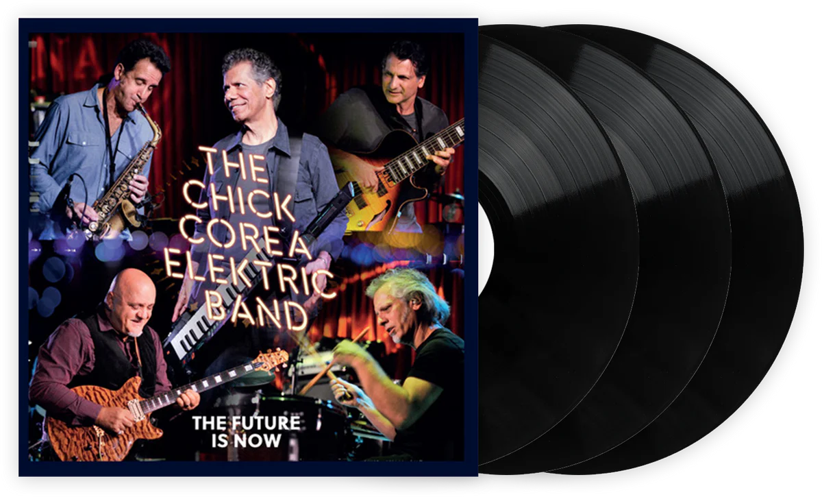 The Chick Corea Elektric Band The Future Is Now