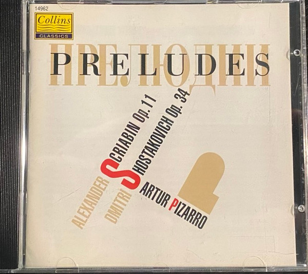Artur Pizarro plays Scriabin and Shostakovich Preludes Collins Classics