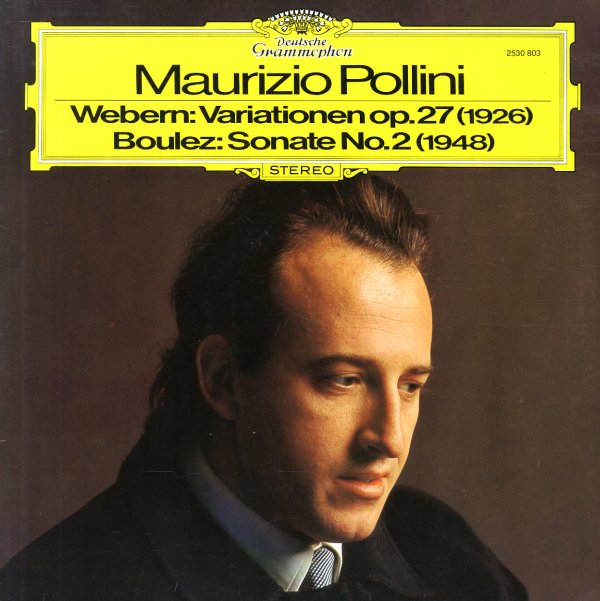Pollini plays Webern and Pierre Boulez