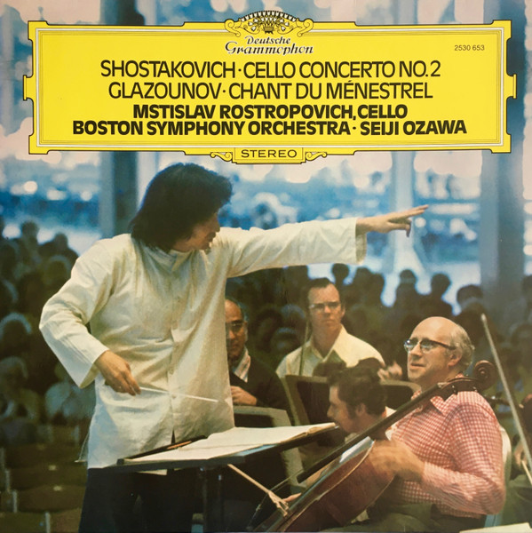 Shostakovich 'cello concerto No. 2 Rostropovich Ozawa BSO (DG)