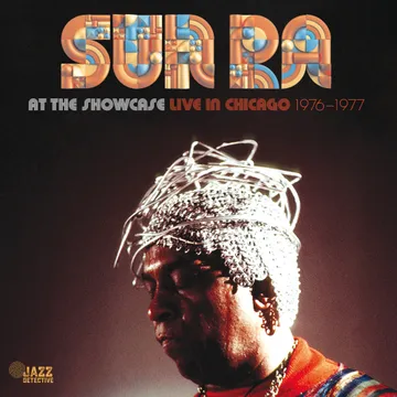 Sun Ra At the Showcase Live in Chicago