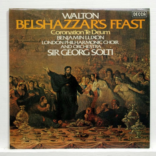 Walton Belshazzar's Feast and Ted Deum  Solti