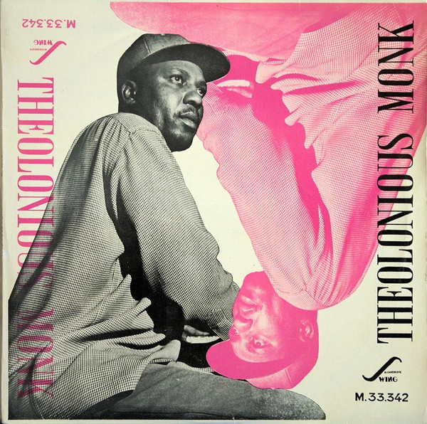 Thelonious Monk Piano Solo Thelonious Monk A review of his albums