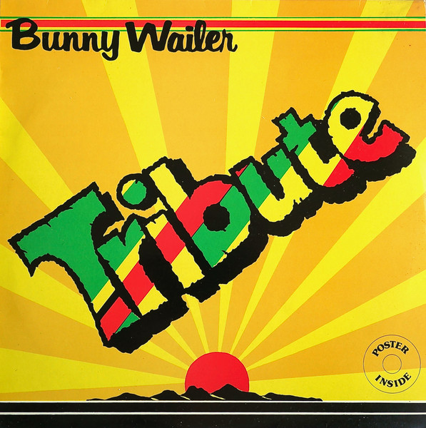 Bunny Wailer Tribute LP A critical look at his solo albums
